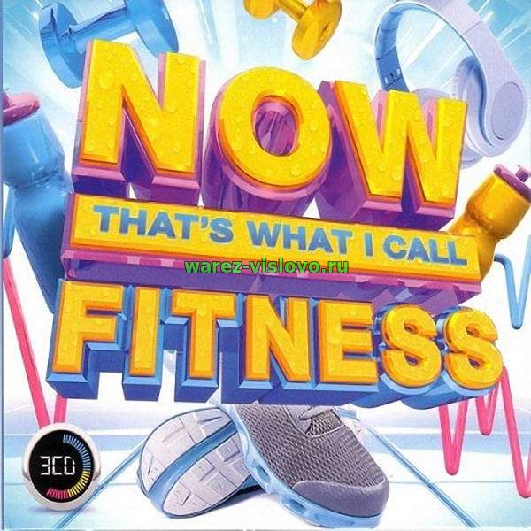 VA - NOW That’s What I Call Fitness (2016)