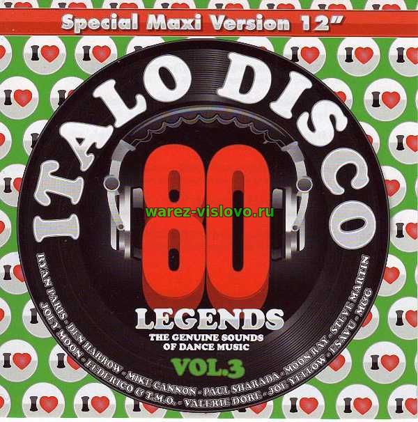 VA - I Love Italo Disco Legends Vol.3,4 (2011)