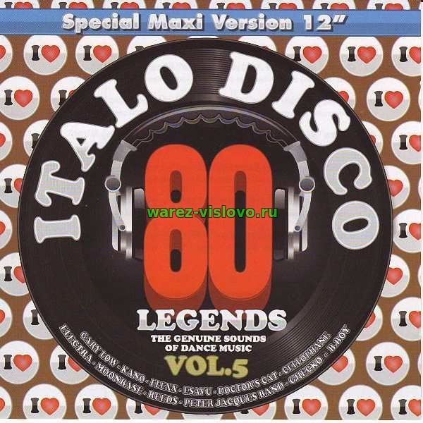 VA - I Love Italo Disco Legends Vol.5 (2011)