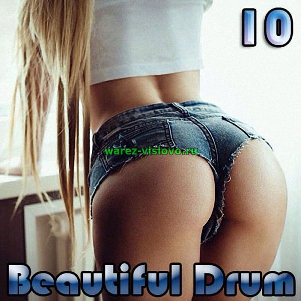 VA - Beautiful Drum Vol.10 (2017)