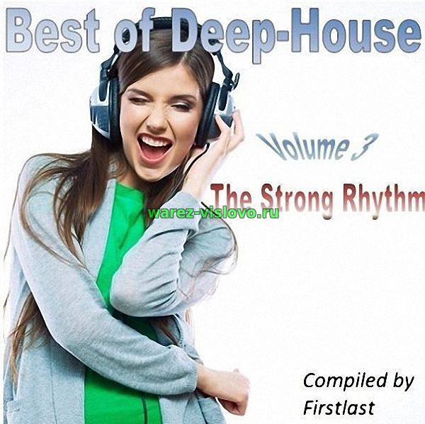 VA - Best of Deep-House. Volume 3. (2017)