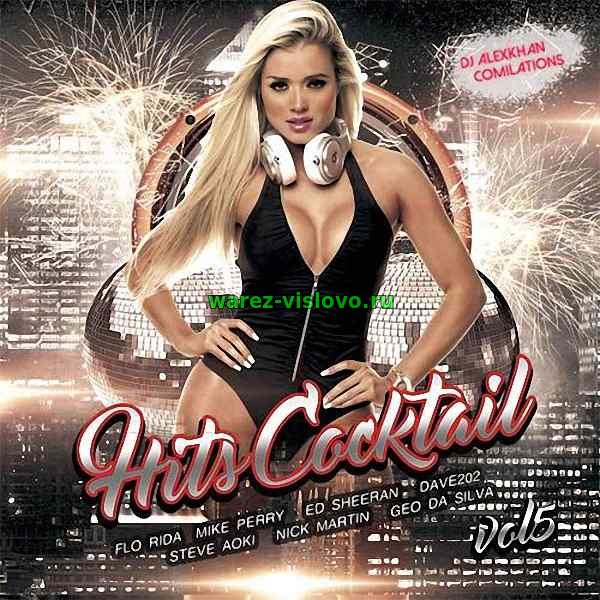 VA - Hits Cocktail (Vol.5) (2017)