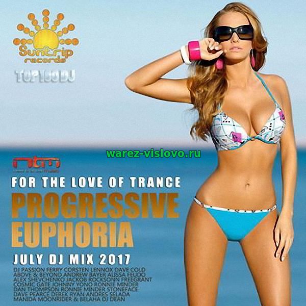 VA - Progressive Euphoria DJ Trance Mix (2017)