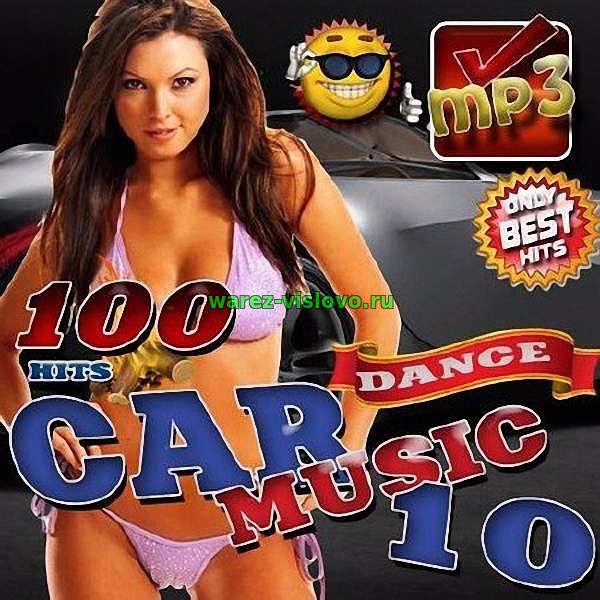 VA - Car music 10 (2017)