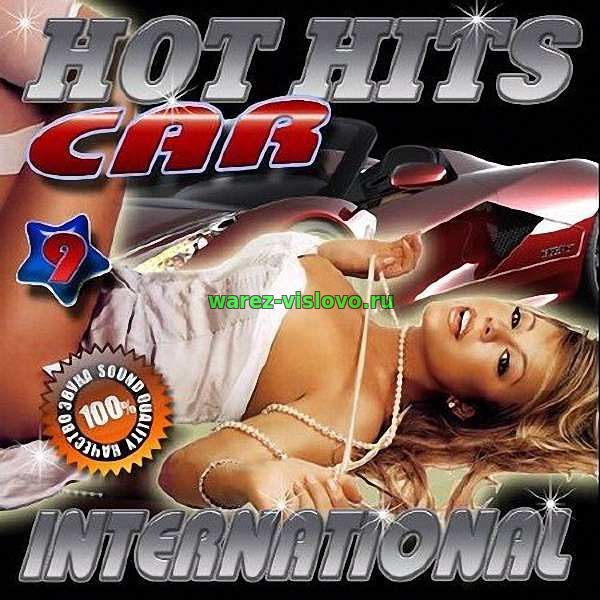 VA - Hot Car Hits №9 International (2017)