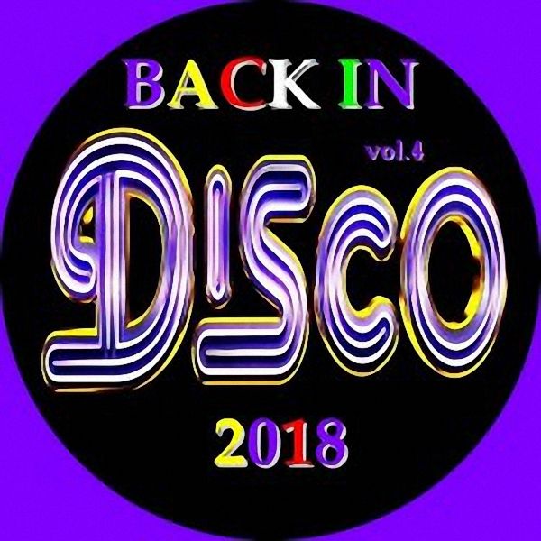 VA - Back In Disco Vol.4 (2018)