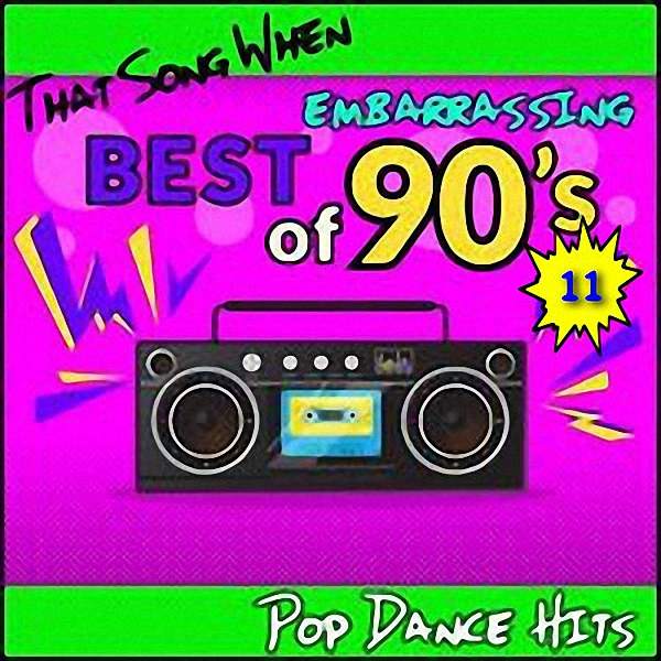 VA - Best Of 90`s Original Hits Vol.11 (2018)