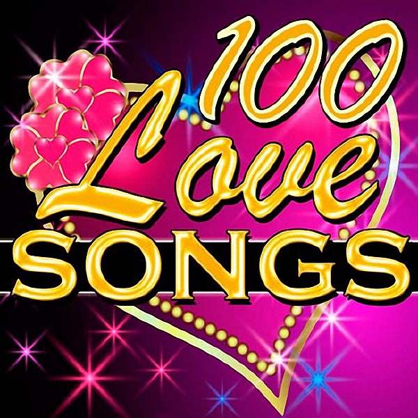 VA - 100 Love Songs (2017)