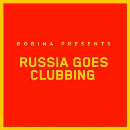 Bobina - Russia Goes Clubbing 526 (2018-11-10)