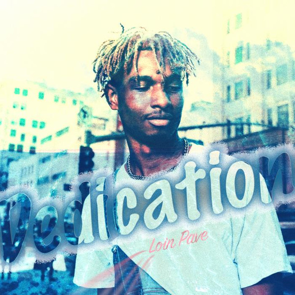 Loin Pave - Dedication (2018)