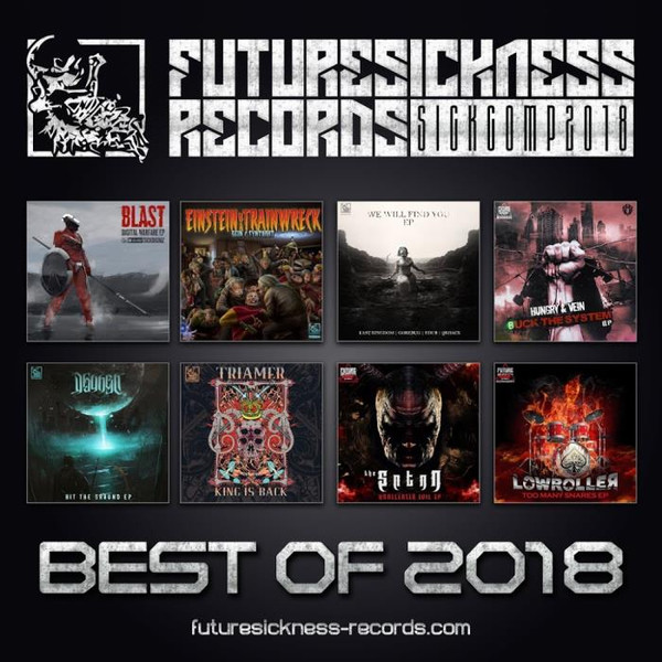 Future Sickness Best Of 2018 (2018)