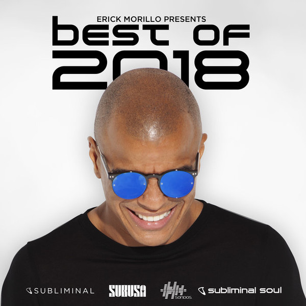 Erick Morillo Presents Best Of 2018 (2018) FLAC