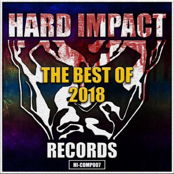 Hard Impact Records (The Best Of 2018) (2018)