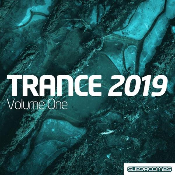 Trance 2019 Volume One (2019)