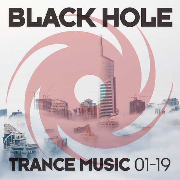 Black Hole Trance Music 01-19 (2019) FLAC