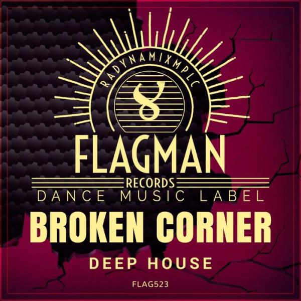 Broken Corner Deep House (2019)