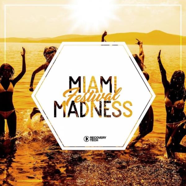 Miami Festival Madness, Vol. 1 (2019)