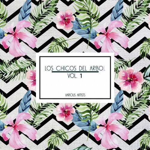 Los Chicos Del Arbol Vol. 1 (2019) FLAC