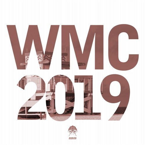 Bonzai Progressive: WMC 2019 (2019) FLAC