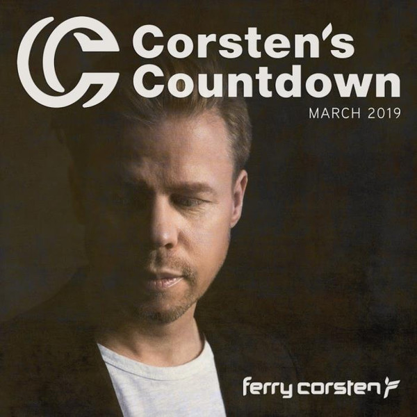 Ferry Corsten Presents Corsten's Countdown March 2019 (2019)