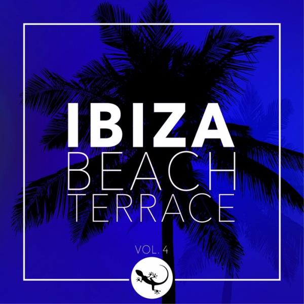 Ibiza Beach Terrace, Vol. 4 (2019)