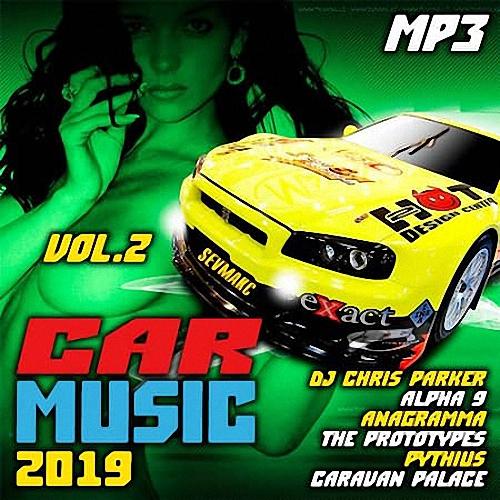 VA - Car Music 2019 Vol.2 (2019)