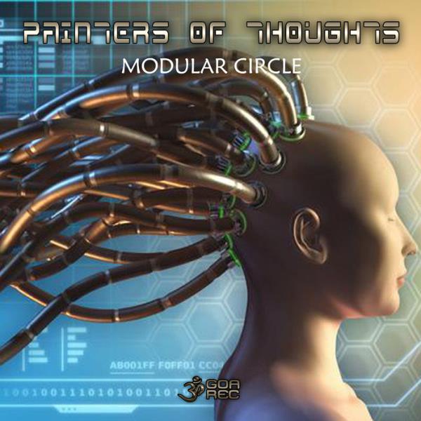 Painters Of Thoughts - Modular Circle (2019)