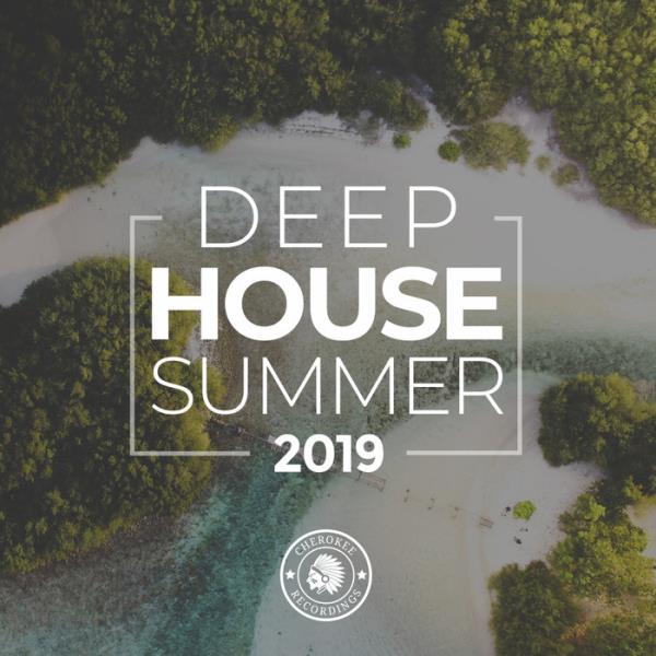 Deep House Summer 2019 (2019)