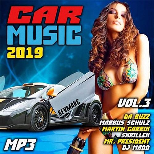 VA - Car Music Vol.3 (2019)