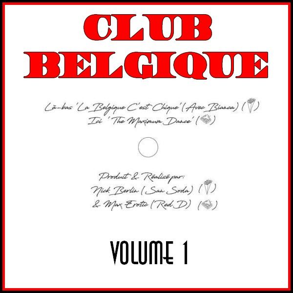 Club Belgique Volume 1 (2019)