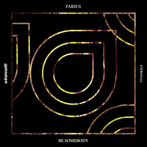 Farius - Be Somebody (2019)