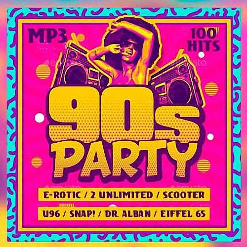 VA - 90s Party 100 Hits (2019)