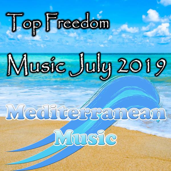 Top Freedom Music July 2019 (2019)