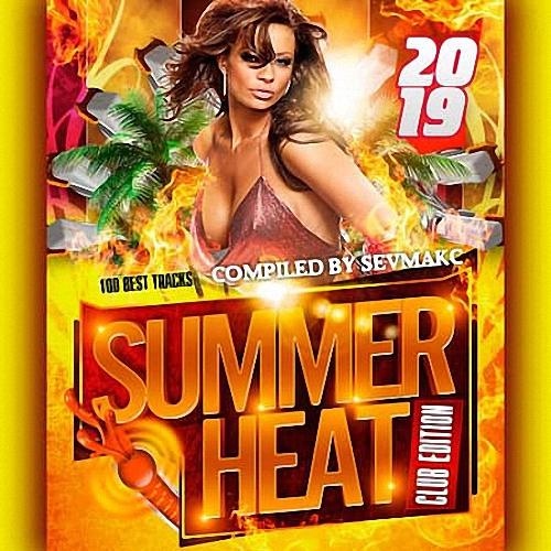 VA - Summer Heat Club Edition (2019)