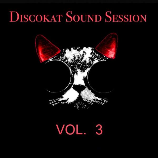 Discokat Sound Session, Vol. 3 (2019)