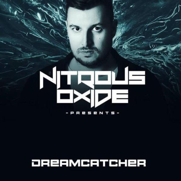 Nitrous Oxide - Dreamcatcher 027 (2019-09-16)