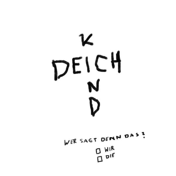 Deichkind - Wer Sagt Denn Das? (2019)