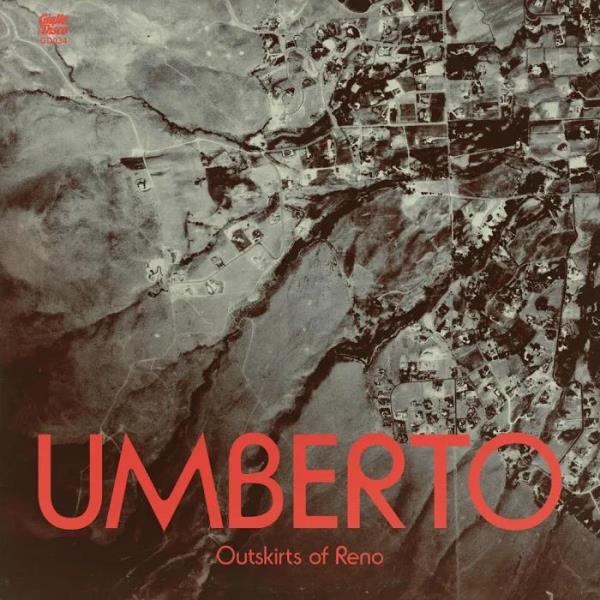 Umberto - Outskirts Of Reno (2019)