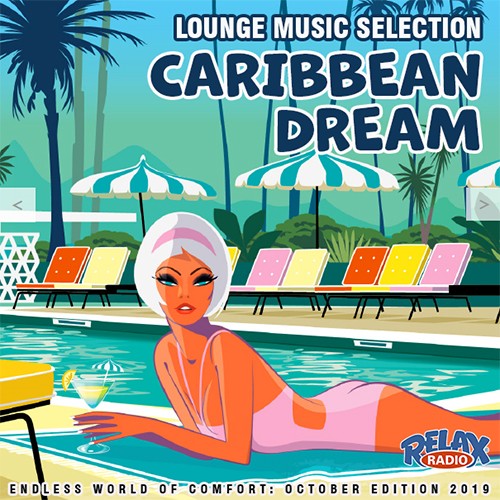 Caribbean Dream: Lounge Music Selection