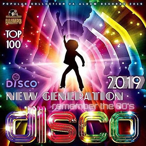 VA - Remember The 80's: New Generation Disco (2019)