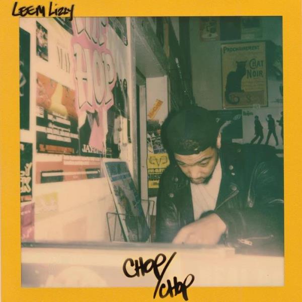 Leem Lizzy - Chop Chop (2019)