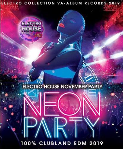 Neon Party: Electro House November Mix