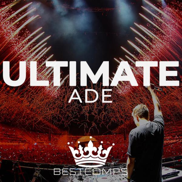 Bestcomps - Ultimate ADE (2019)