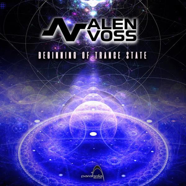 Alen Voss - Beginning Of Trance State (2019)