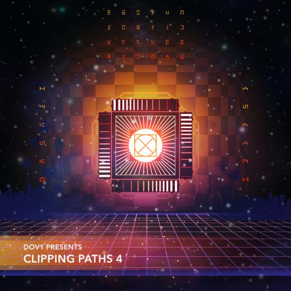 Dov1 Presents Clipping Paths 4 (2019)