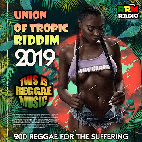 Union Of Tropic Riddim