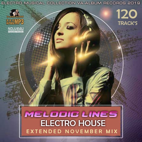 Melodic Line Electro House