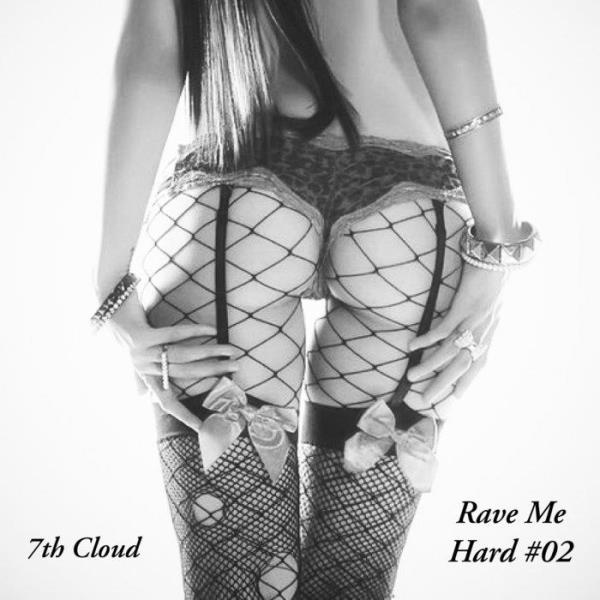 Rave Me Hard #02 (2019)