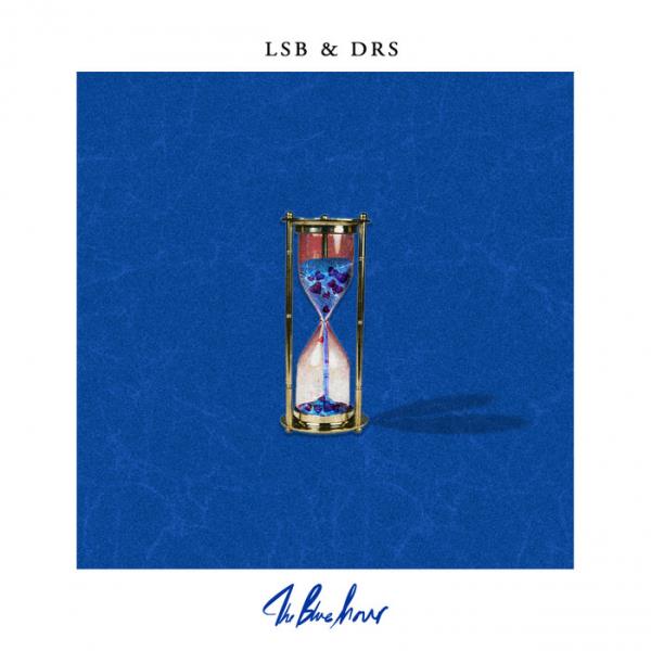 LSB & DRS - The Blue Hour (2019)