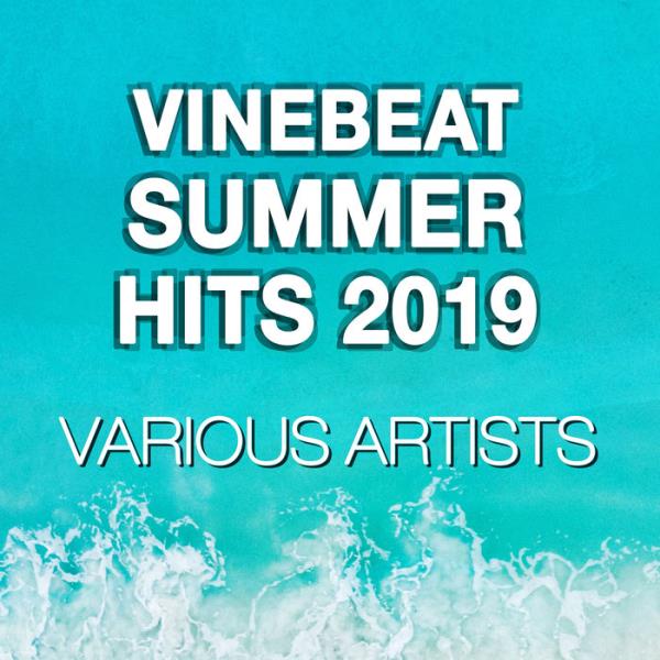 VineBeat Summer Hits 2019 (2019)